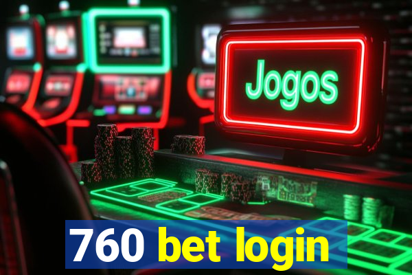 760 bet login